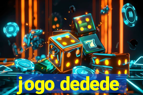 jogo dedede