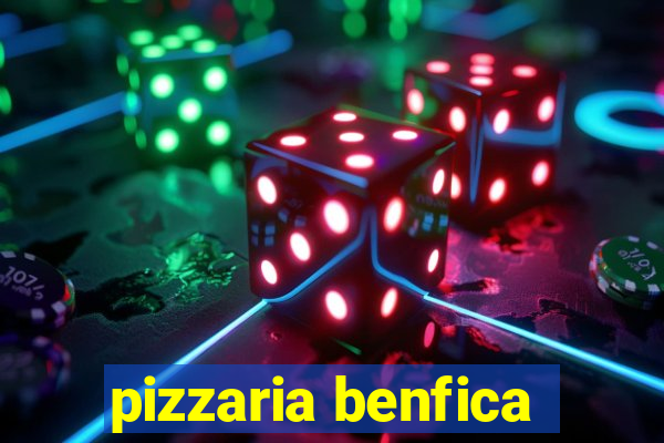 pizzaria benfica