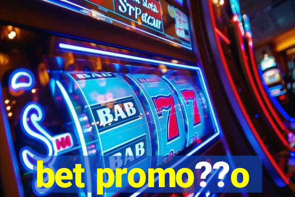 bet promo??o