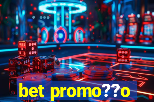 bet promo??o