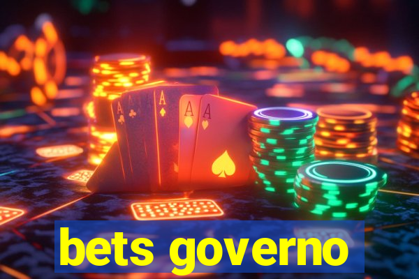 bets governo