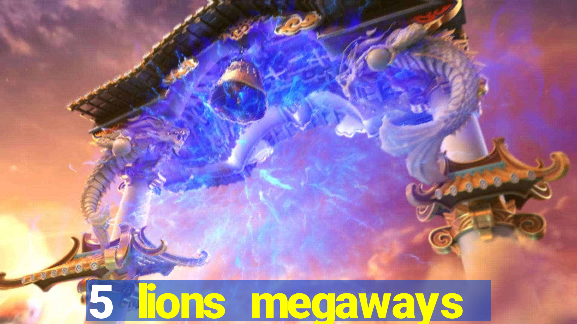 5 lions megaways slot online