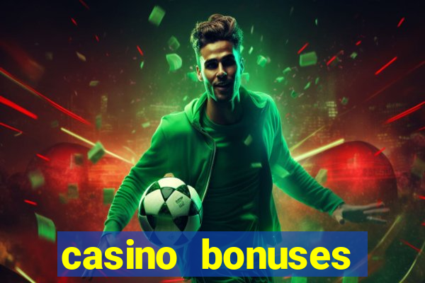 casino bonuses without deposit