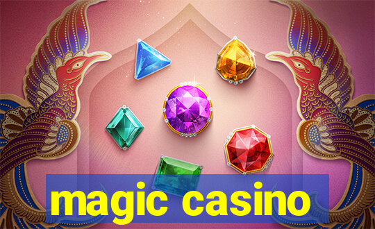 magic casino