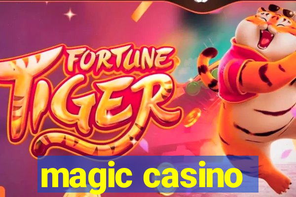 magic casino