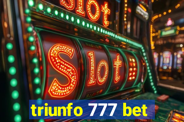 triunfo 777 bet