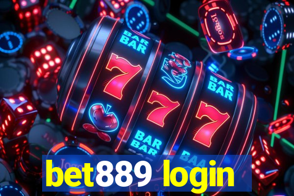 bet889 login