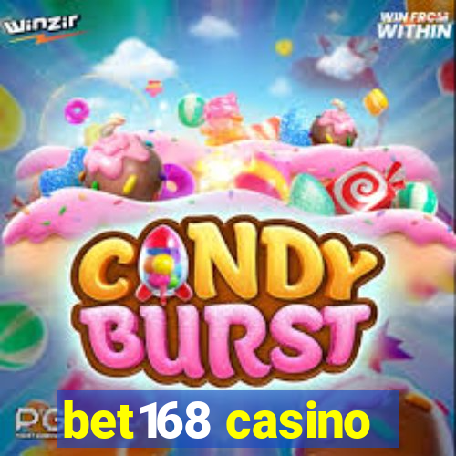 bet168 casino