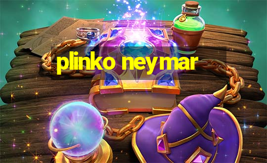 plinko neymar