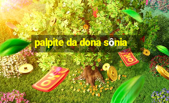 palpite da dona sônia