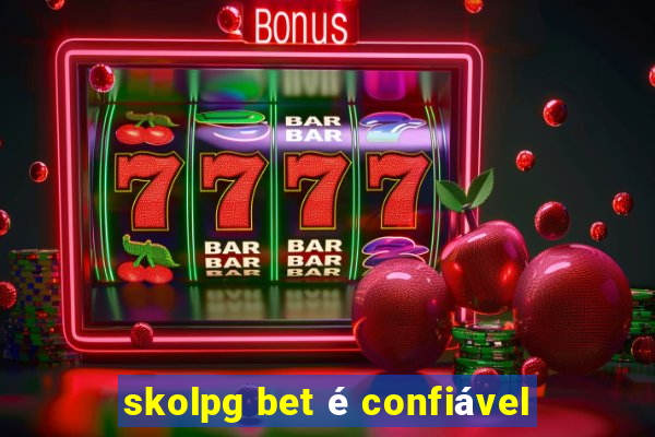 skolpg bet é confiável