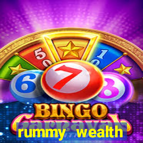 rummy wealth earning app