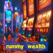 rummy wealth earning app