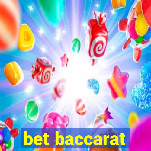 bet baccarat