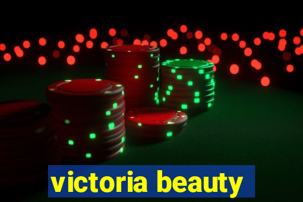 victoria beauty