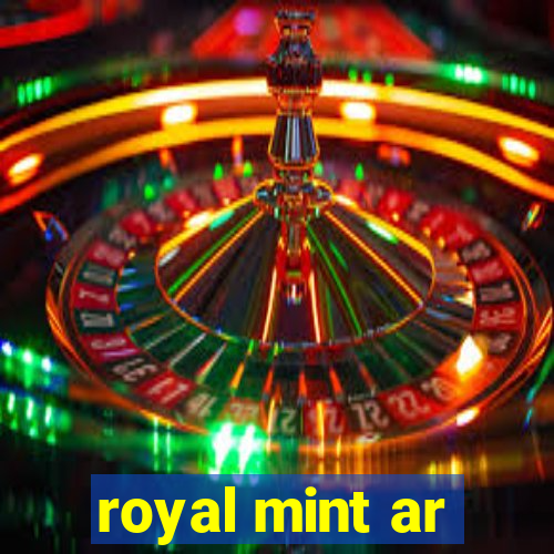 royal mint ar