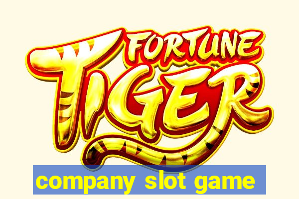 company slot game