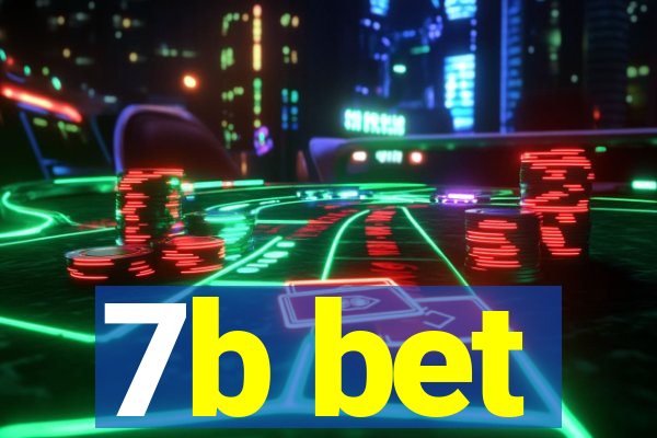 7b bet