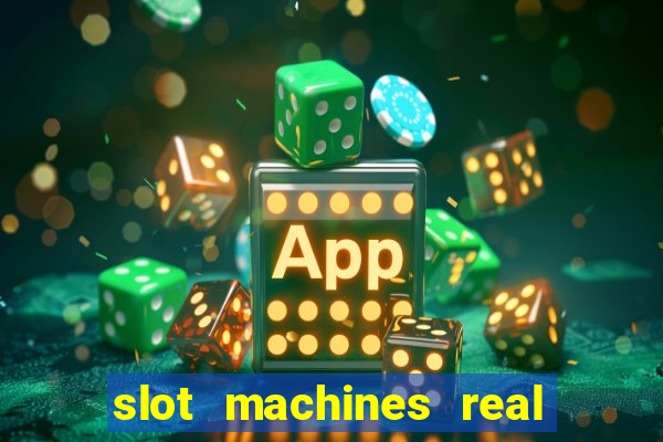 slot machines real money app