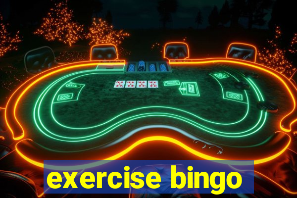 exercise bingo