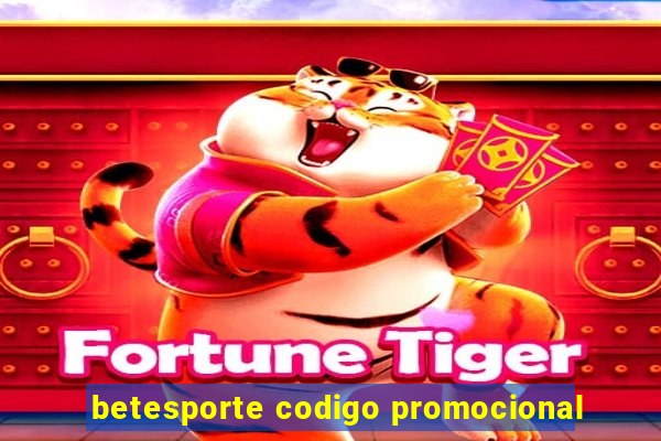 betesporte codigo promocional