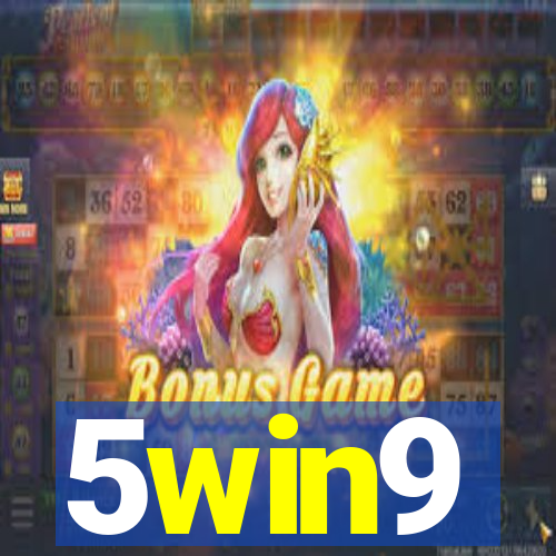 5win9