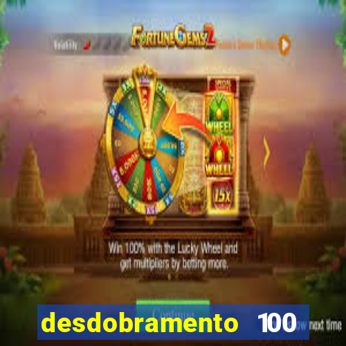 desdobramento 100 dezenas em apenas 6 jogos