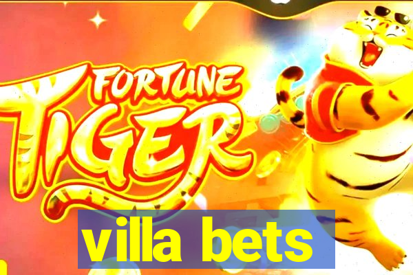 villa bets