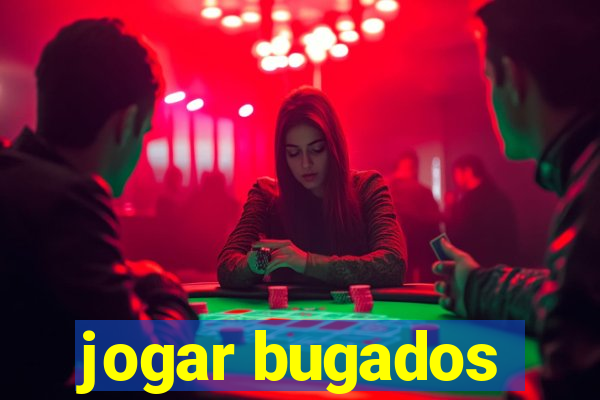 jogar bugados