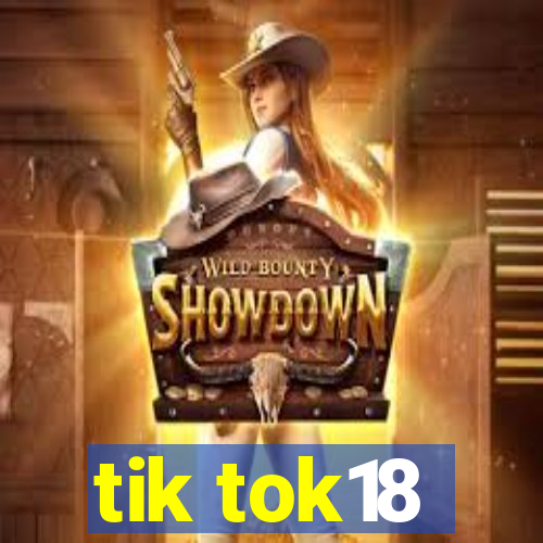 tik tok18