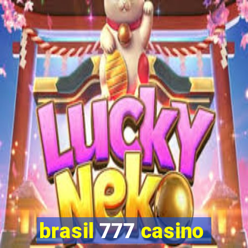 brasil 777 casino