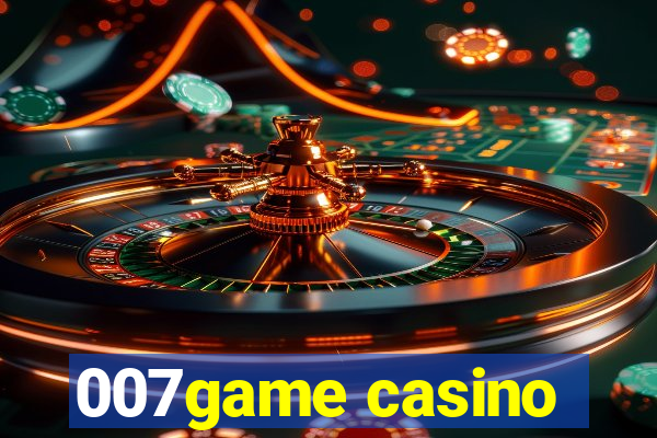 007game casino