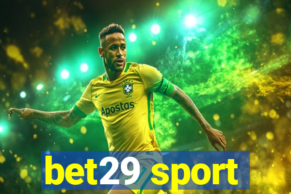 bet29 sport