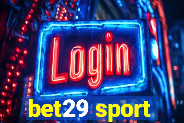 bet29 sport