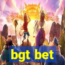 bgt bet