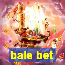 bale bet