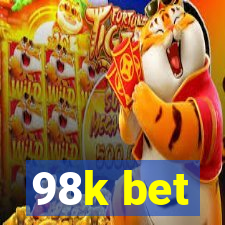 98k bet