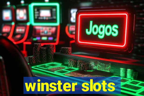 winster slots