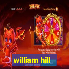 william hill