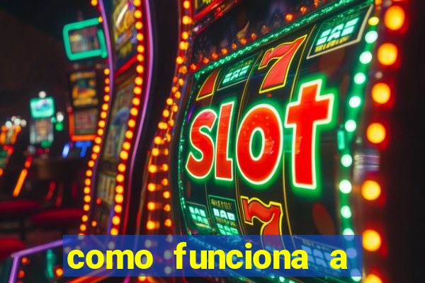 como funciona a bet 365