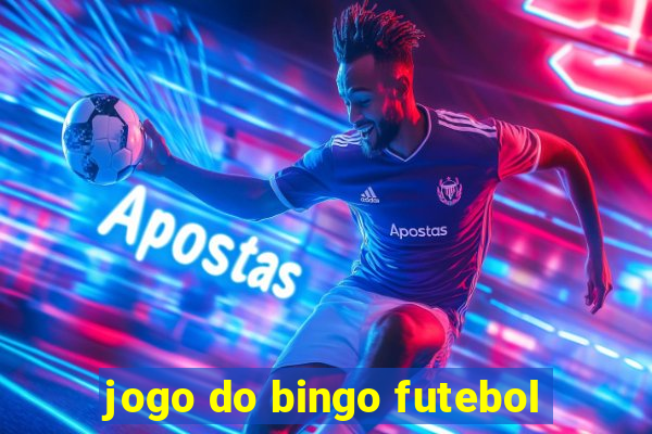 jogo do bingo futebol