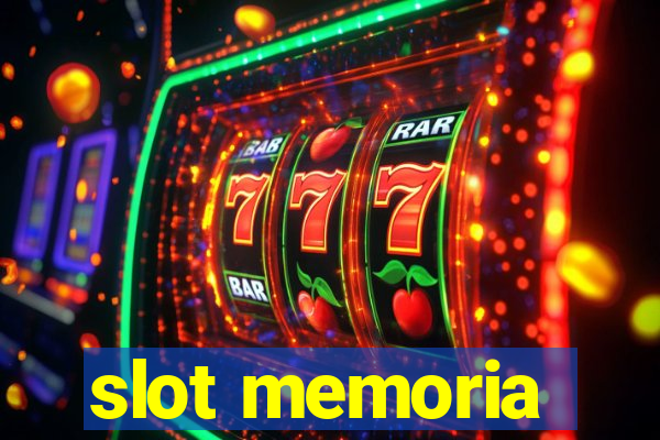 slot memoria