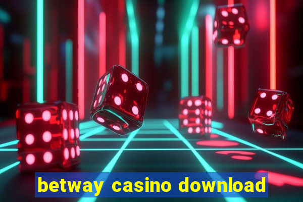 betway casino download