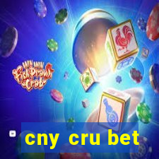 cny cru bet