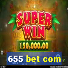 655 bet com