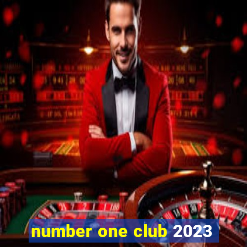 number one club 2023