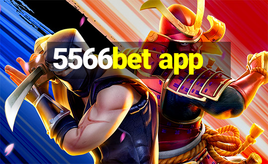 5566bet app