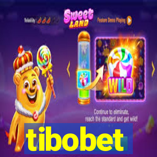 tibobet