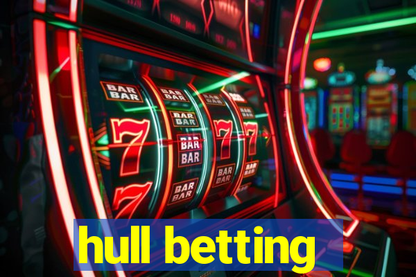 hull betting