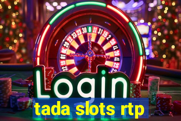 tada slots rtp